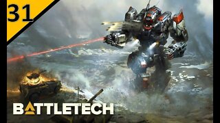 The Chill Battletech Career Mode [2021] l Episode 31