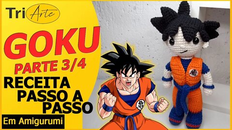 RECEITA AMIGURUMI | GOKU | PARTE 3 / 4