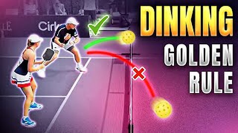 Pickleball Dinking 101- The Golden Rule