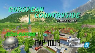 European Countryside / Map Tour / Zero Oito / FS22 / LockNutz / Cross-Platform / Small Equipment