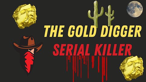 Digging for Gold: The Chilling Tale of Serial Killer Frank Butler