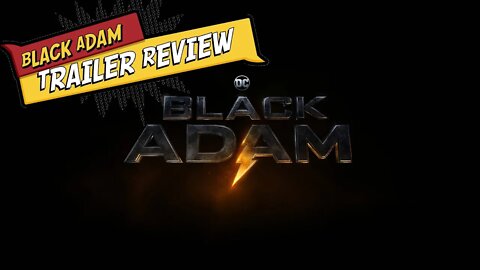 🔵 DC Black Adam Official SDCC Trailer Review and Breakdown