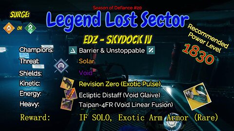 Destiny 2 Legend Lost Sector: EDZ - Skydock IV on my Void Hunter 5-9-23