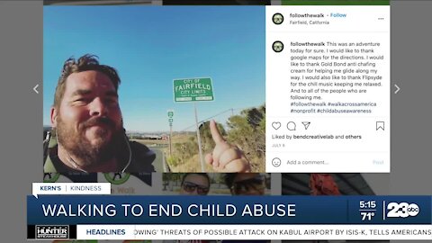 Kern's Kindness: Man walks across country to spread awareness about child abuse