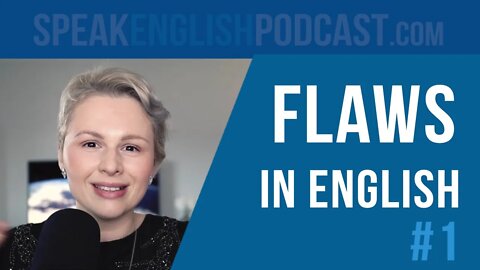 #203 Flaws in English Stinginess, Indifference, Intransigence, Gossip