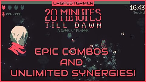 Epic Combos and Unlimited Synergies! - 20 Minutes Till Dawn Gameplay