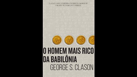 O Homem Mais Rico da Babilônia (AudioBook)