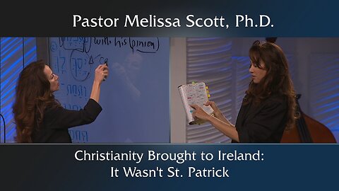 Christianity Brought to Ireland: It Wasn’t St. Patrick