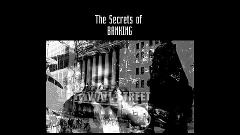 The Secret of Banking