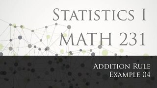 Addition Rule Example 04