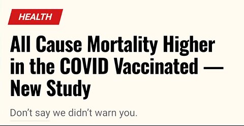 Devastating News for the COVID Vaccinated