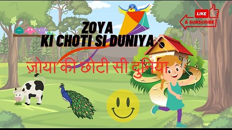 Zoya ki choti si duniya _Cartoon#kids videos #kidsstory#moralstories