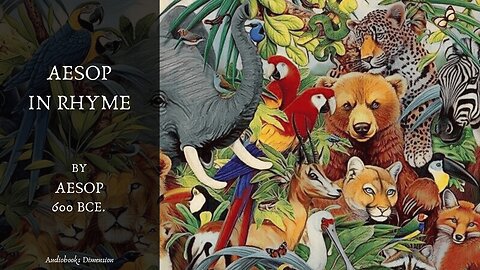 AEsop's Fables In Rhyme Audiobook 🎵