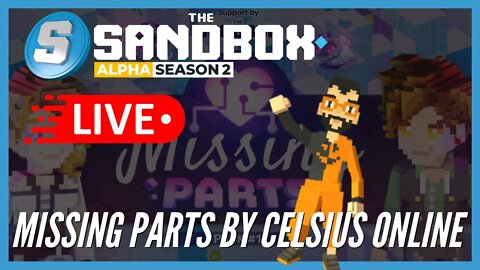 The Sandbox Alpha Pass Season 2 - Missing Parts By Celsius Online