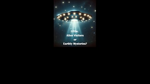 🛸 UFOs: Alien Visitors or Earthly Mysteries? #UFODebate