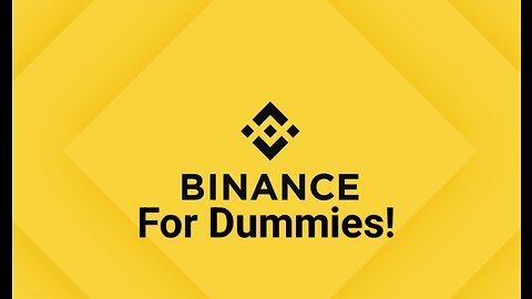 Binance For Dummies