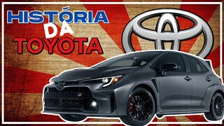 A HISTÓRIA DA TOYOTA