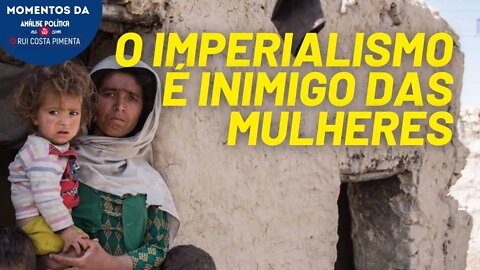 Quem defende o imperialismo não defende as mulheres | Momentos Análise Política na TV247