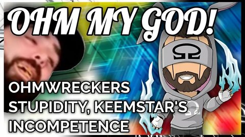 Ohmwrecker & Keemstar FAIL! H2O Delirious & Vanoss Crew Get CallMeCarson'd!