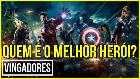 Quem é o melhor Vingador do MCU?