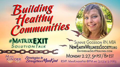 👐 Building Healthy Communities : ManKinder #MatrixEXIT SolutionTalk 2022.2.27 👐