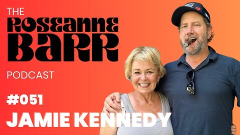 The Roseanne & Jamie Kennedy Experiment