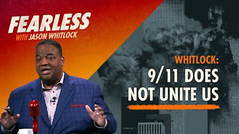 Whitlock: 9/11 Does Not Unite Us | Diversity in Reverse at ESPN | Aaron Rodgers at His Worst