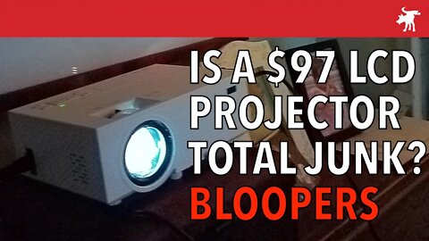 Towond LCD Projector Review Bloopers