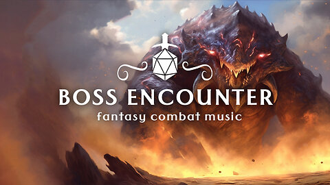 Boss Encounter (Fantasy Combat Music)