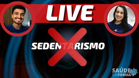 ✅Estratégias diárias para sair do sedentarismo 🎙 Live Bate-Papo (Como sair do sedentarismo)