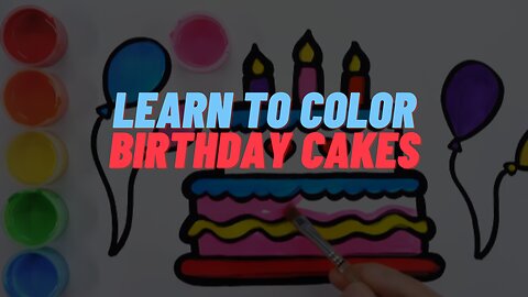 How to draw a colorful birthday cake Learn to Draw and Color