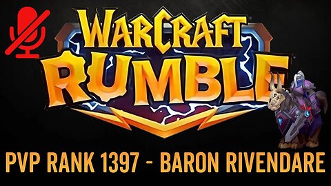 WarCraft Rumble - No Commentary Gameplay - Baron Rivendare - PVP Rank 1397