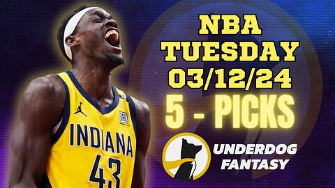 #UNDERDOGFANTASY | BEST PICKS #NBA TUESDAY | 03/12/24 | BEST BETS | #BASKETBALL | TODAY | PICK'EM