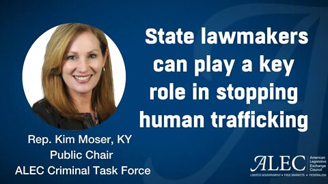 How state lawmakers can play a critical role in stopping the flow of human trafficking