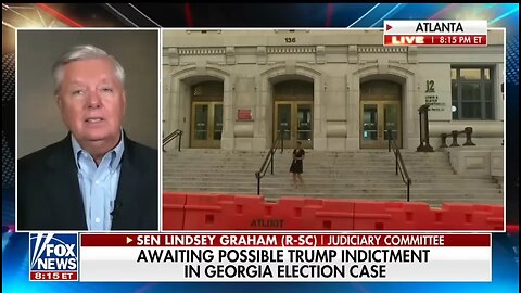 To My Democratic Friends, Be Careful What You Wish For: Sen Lindsey Graham