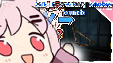 vtuber Bell nekonogi vs window - Amnesia The Dark Descent [catgirl window breaking sounds]