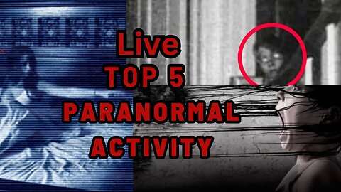 5 Paranormal Activities caught on Camera.