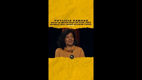 @phyliciarashad What’s Important is how I see myself not what others think