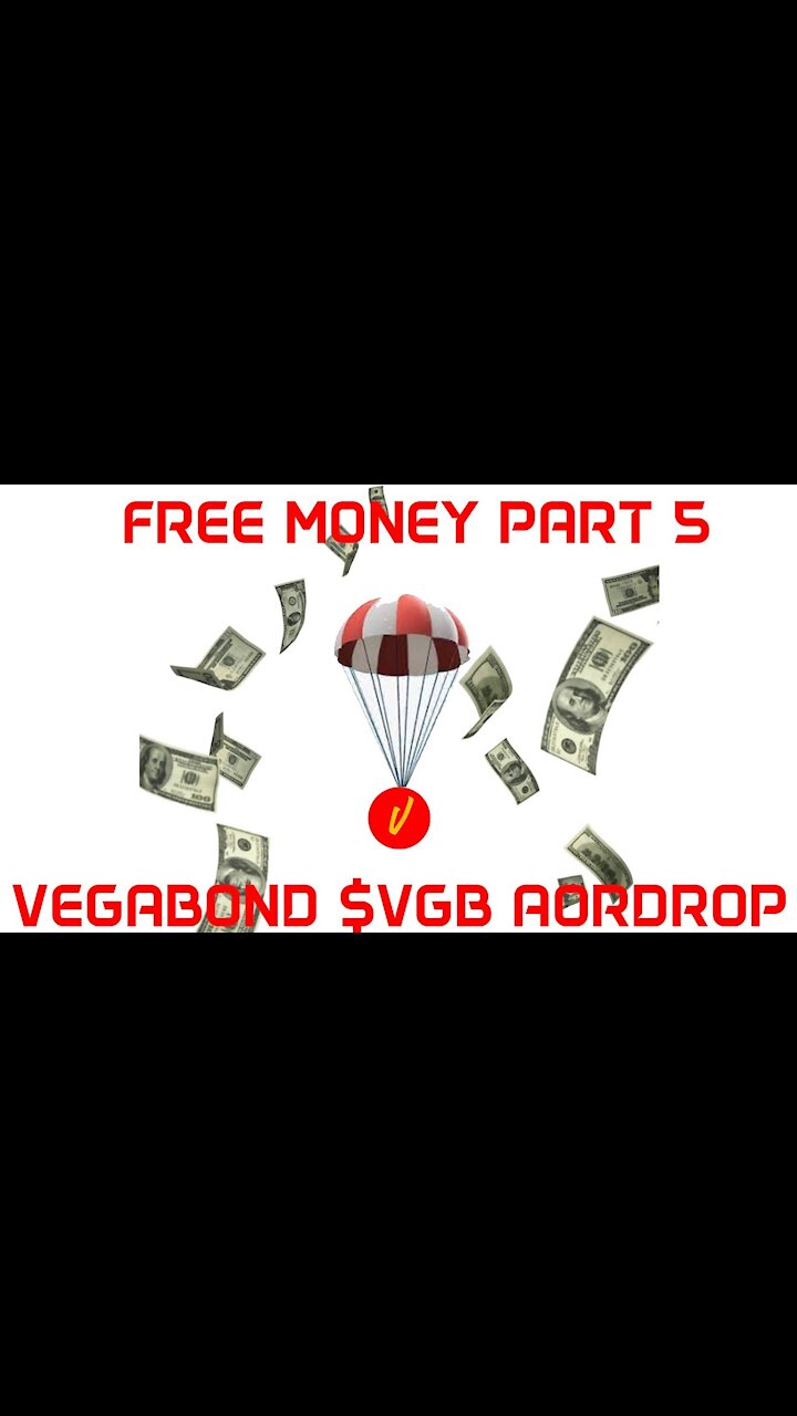 FREE MONEY PART 5 VEGABOND AIRDROP ($VGB) for XRP investors DYOR
