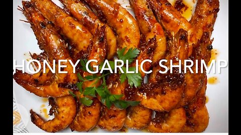 Honey Garlic Shrimps Recipe