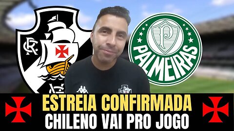 DE HOJE! TUDO SOBRE O JOGO| ESTREIA CONFIRMADA! NOTICIAS DO VASCO