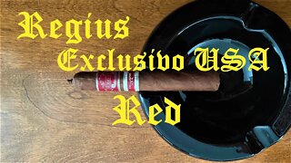 Regius Exclusivo USA Red cigar discussion