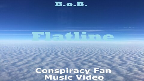 ♫ B.o.B. Flatline - Conspiracy Fan Music Video - Flat Earth - Mark Sargent ✅♫