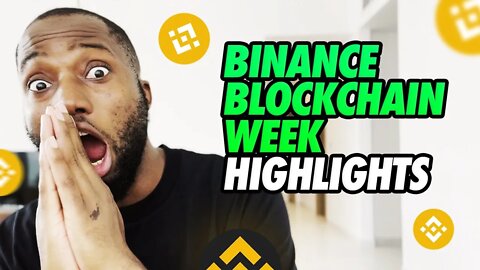 Binance Blockchain Week Highlights