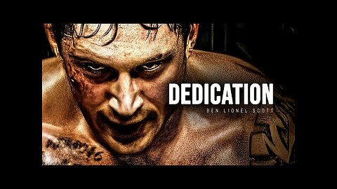 DEDICATION - Motivational Speech