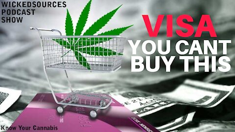 Visa Threatens Cannabis & Related Business W/ Unspecified Action For Using Network To Sell Cannabis