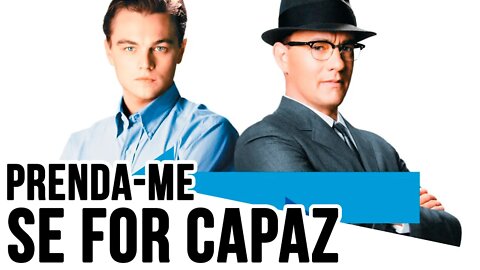 Vale a pena assistir Prenda-me se for capaz? - Dicas de Filmes - Sinopse - Viagem nas Telas