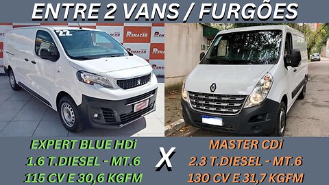 ENTRE 2 CARROS - PEUGEOT EXPERT 1.6 TDI X RENAULT MASTER 2.3 DCI - SEMI-NOVAS, BONS PREÇOS E DIESEL