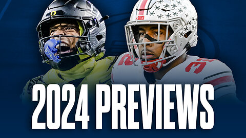 Ohio State Football & Oregon Football 2024 Preview