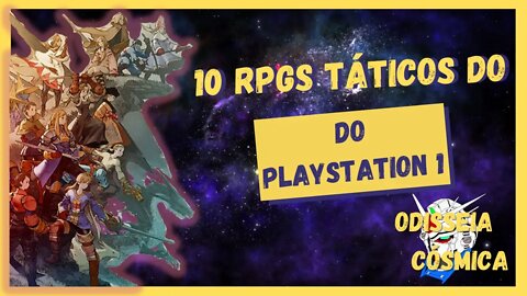 10 RPGS Táticos do PS1